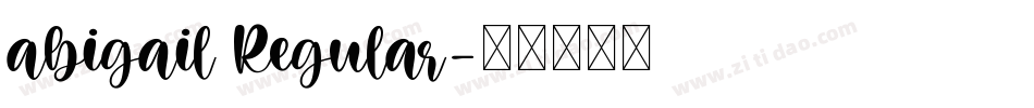 abigail Regular字体转换